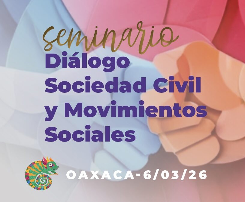 Lo que nos dejó el encuentro de Oaxaca