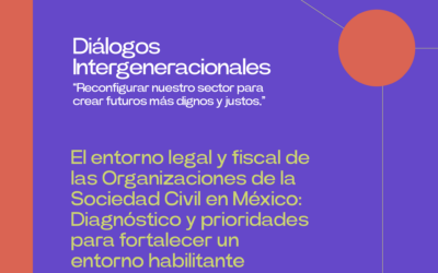 Entorno legal y fiscal de las OSC en México